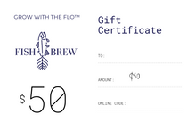Load image into Gallery viewer, Fish Brew E- Gift Card
